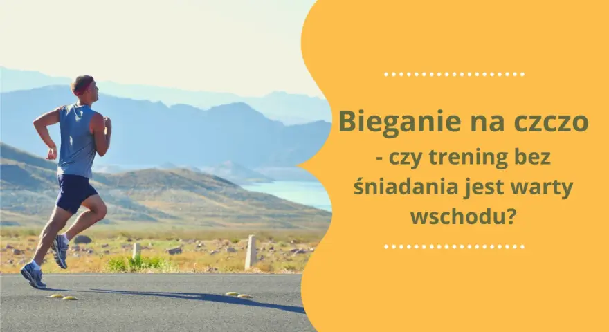 Bieganie na czczo: Fakty i mity. Jak biegać bezpiecznie?