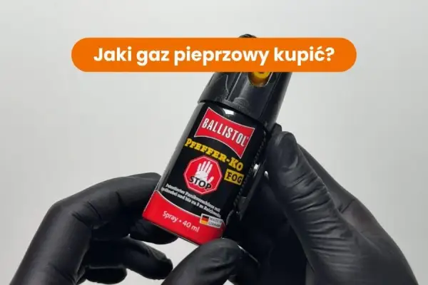 Jaki gaz pieprzowy wybrać? SHU, MC, strumień i polskie prawo